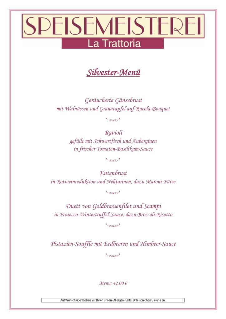 Silvester Menu Speisemeisterei La Trattoria